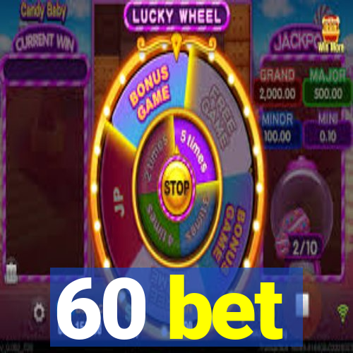 60 bet